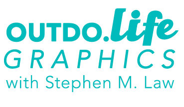 Outdo Life Graphics with Stephen M Law